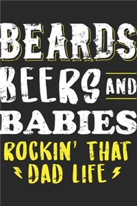 Beards Beers And Babies