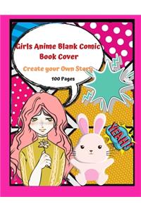 Girls Anime Blank Comic Book Cover Create Your Own Story 100 Pages