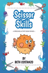 Scissors Skills Preschool Workbook For Kids ages 2-6