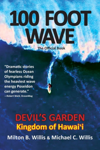 100 FOOT WAVE The Official Book