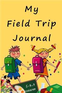 My Field Trip Journal