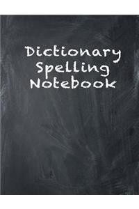 Dictionary Spelling Notebook