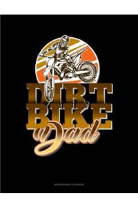 Dirt Bike Dad