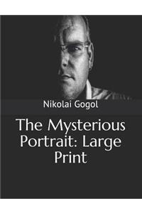 The Mysterious Portrait