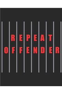 Repeat Offender