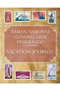 Taman Nasional Gunung Gede Pangrango Vacation Journal