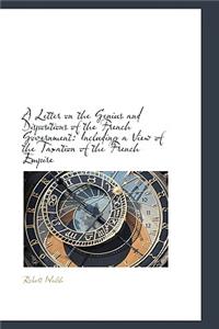 A Letter on the Genius and Dispositions of the French Government
