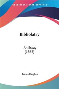 Bibliolatry