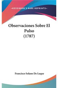 Observaciones Sobre El Pulso (1787)