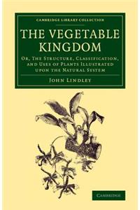 The Vegetable Kingdom
