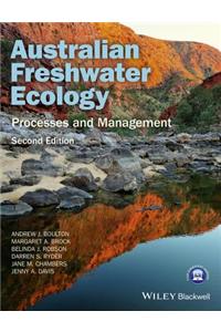 Australian Freshwater Ecology – Processes and Management 2nd Edition
