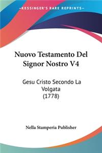 Nuovo Testamento Del Signor Nostro V4