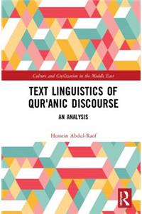 Text Linguistics of Qur'anic Discourse