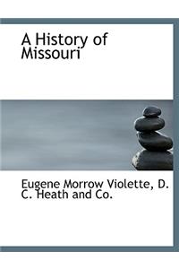 A History of Missouri