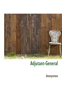 Adjutant-General