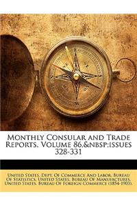 Monthly Consular and Trade Reports, Volume 86, Issues 328-331