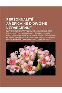 Personnalite Americaine D'Origine Norvegienne