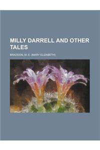 Milly Darrell and Other Tales