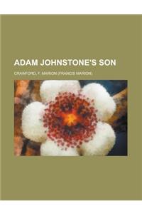 Adam Johnstone's Son