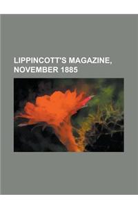 Lippincott's Magazine, November 1885