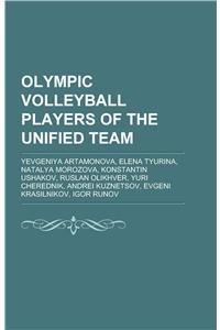 Olympic Volleyball Players of the Unified Team