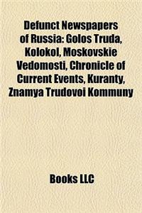 Defunct Newspapers of Russia