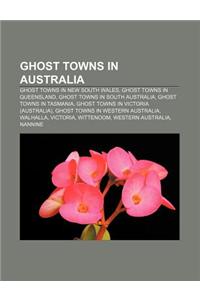 Ghost Towns in Australia
