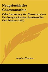 Neugriechische Chrestomathie