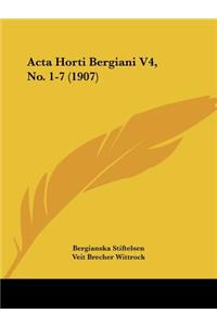ACTA Horti Bergiani V4, No. 1-7 (1907)
