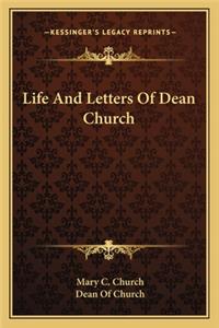 Life and Letters of Dean Church