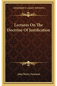Lectures On The Doctrine Of Justification
