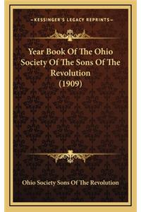 Year Book of the Ohio Society of the Sons of the Revolution (1909)