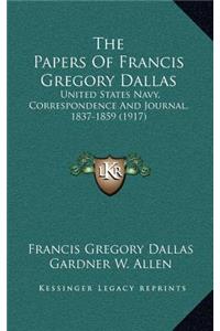 The Papers of Francis Gregory Dallas