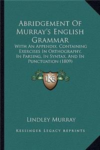 Abridgement of Murray's English Grammar