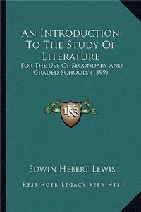 Introduction to the Study of Literature