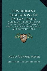 Government Regulations of Railway Rates