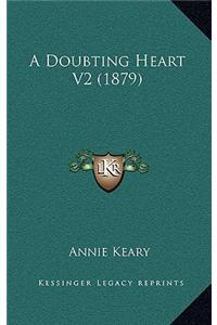 A Doubting Heart V2 (1879)