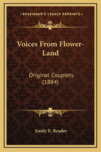 Voices From Flower-Land