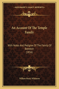 Account Of The Temple Family