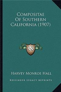 Compositae Of Southern California (1907)