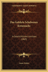 Gelehrte Schulwesen Kreuznachs