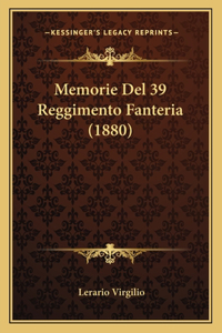 Memorie Del 39 Reggimento Fanteria (1880)