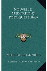 Nouvelles Meditations Poetiques (1848)
