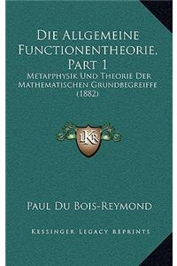 Die Allgemeine Functionentheorie, Part 1