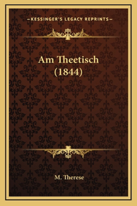Am Theetisch (1844)