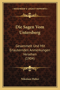 Die Sagen Vom Untersberg