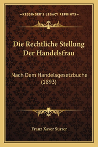 Die Rechtliche Stellung Der Handelsfrau