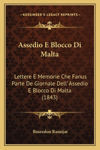 Assedio E Blocco Di Malta