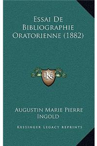 Essai De Bibliographie Oratorienne (1882)