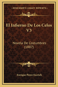 El Infierno De Los Celos V3